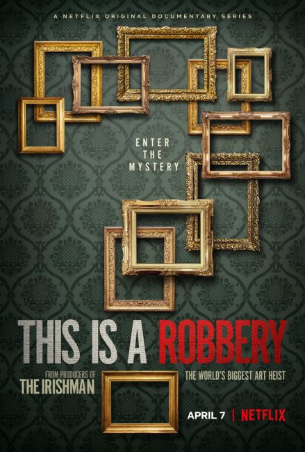 H επίσημη αφίσα της σειράς This Is a Robbery. © Netflix