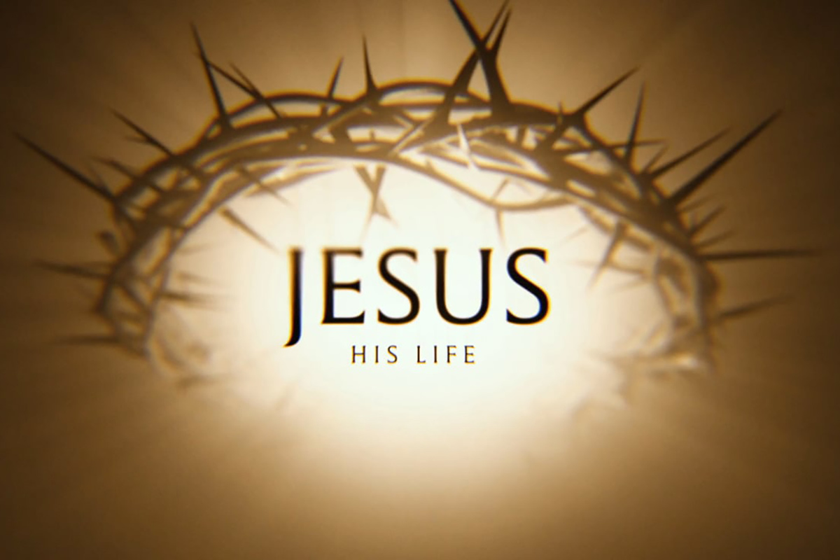 JESUS- His life