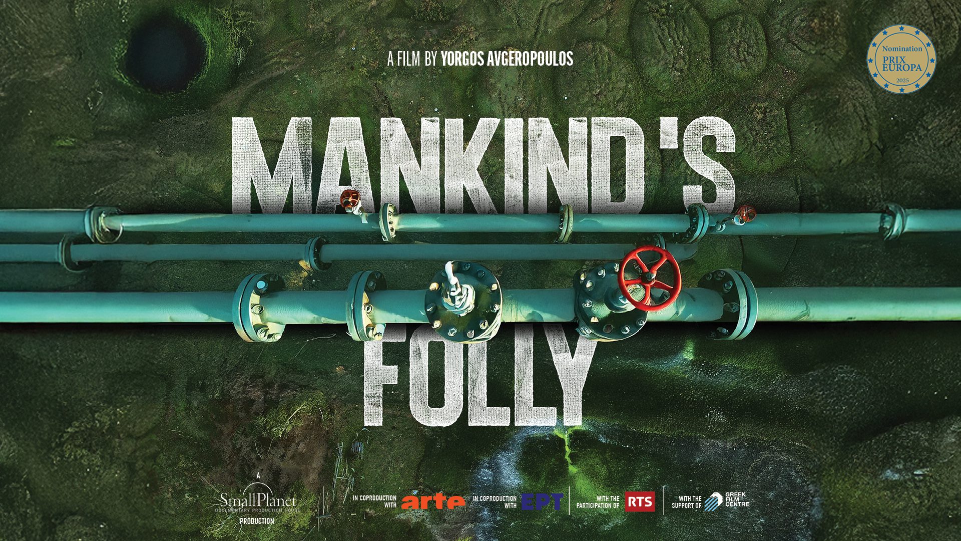 Το poster του Mankind's Folly.