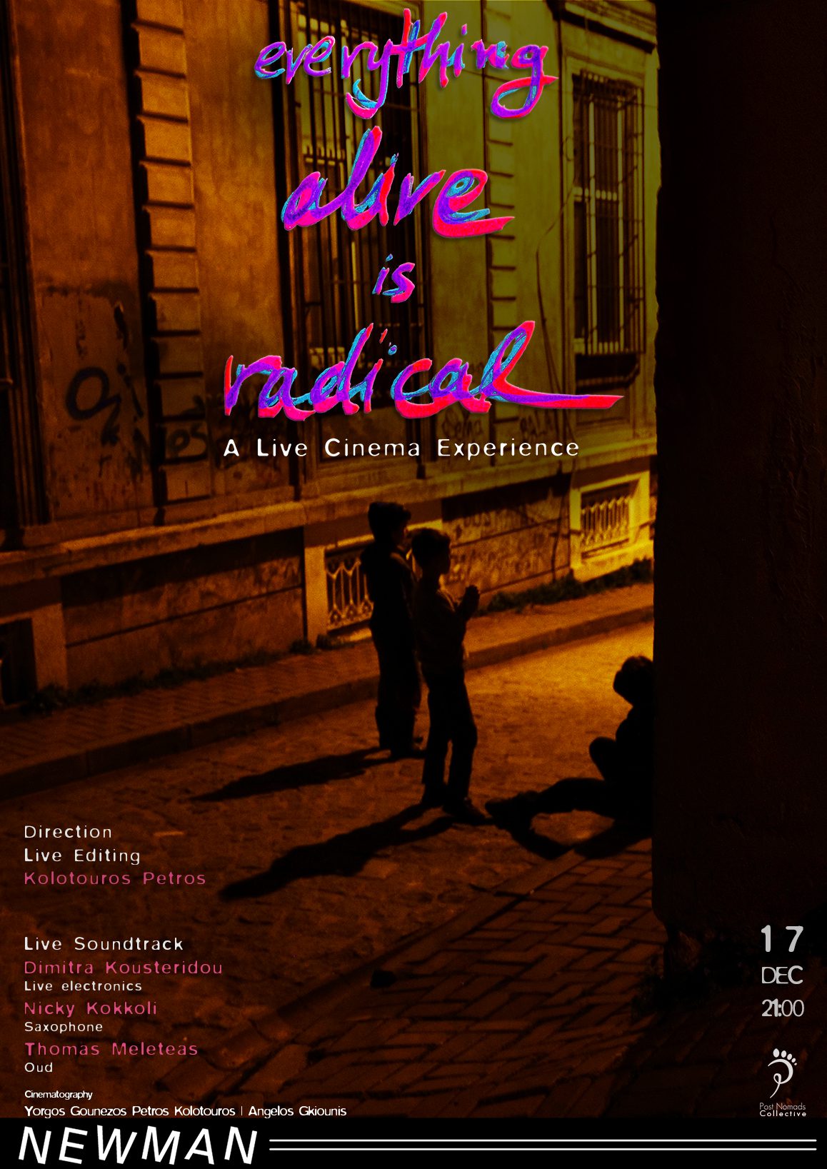 Live Cinema performance: Everything Alive is Radical στο NewMan Cinema